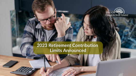 2023 Retirement Contribution Limits Announced