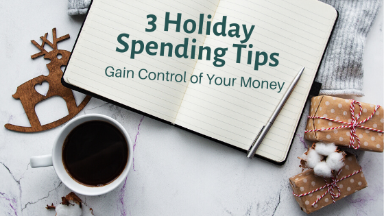3 Holiday Spending Tips Blog Cover