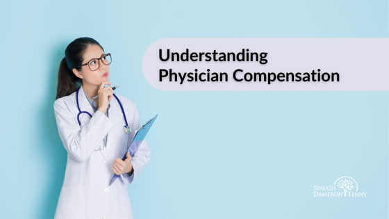 Understanding Physician Compensation - RVUs Explained