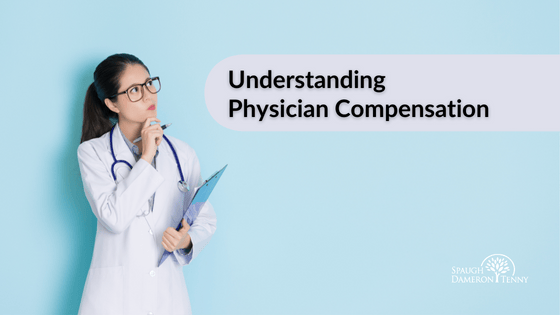 Understanding Physician Compensation - RVUs Explained