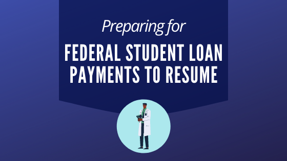 Federal Student Loan Payments Resuming