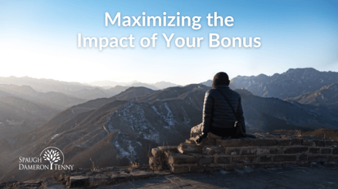 How to Use Your Bonus to Improve Your Life