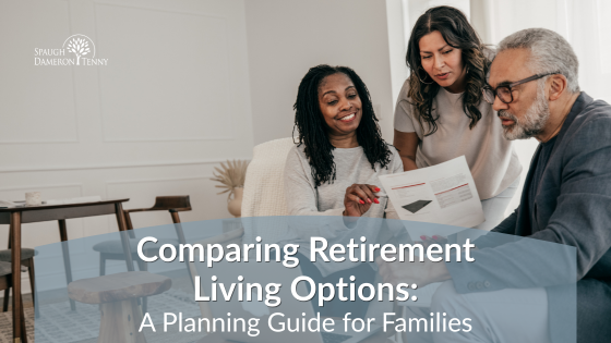 Comparing Retirement Living Options A Planning Guide for Families