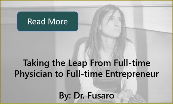 Dr. Fusaro Physician Entrepreneur