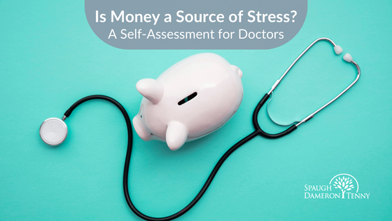 Is Money a Source of Stress for Doctors