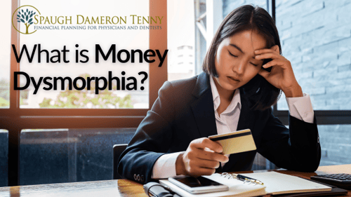 What is Money Dysmorphia?